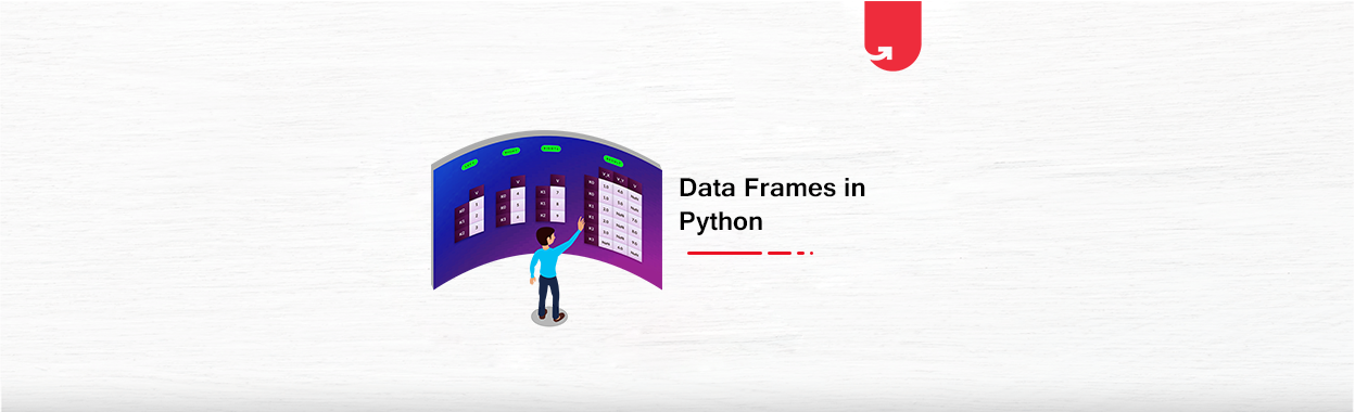 Data Frames in Python: Python In-depth Tutorial 2024 | upGrad blog
