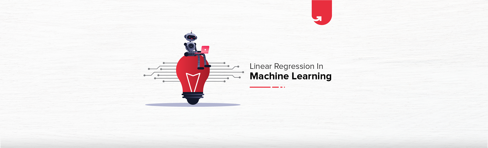 Linear Regression in Machine Learning: Everything You Need to Know ...