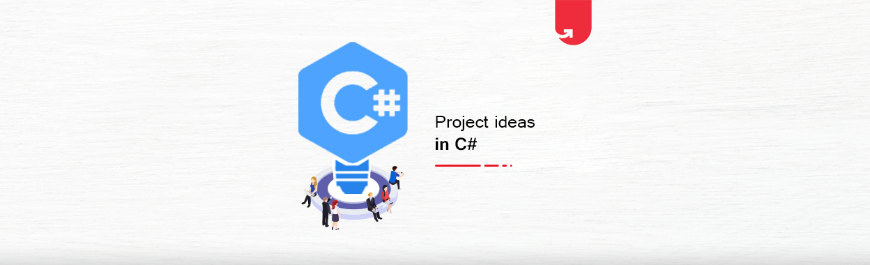 Interesting Project Ideas & Topics in C# For Beginners [2024] | upGrad blog