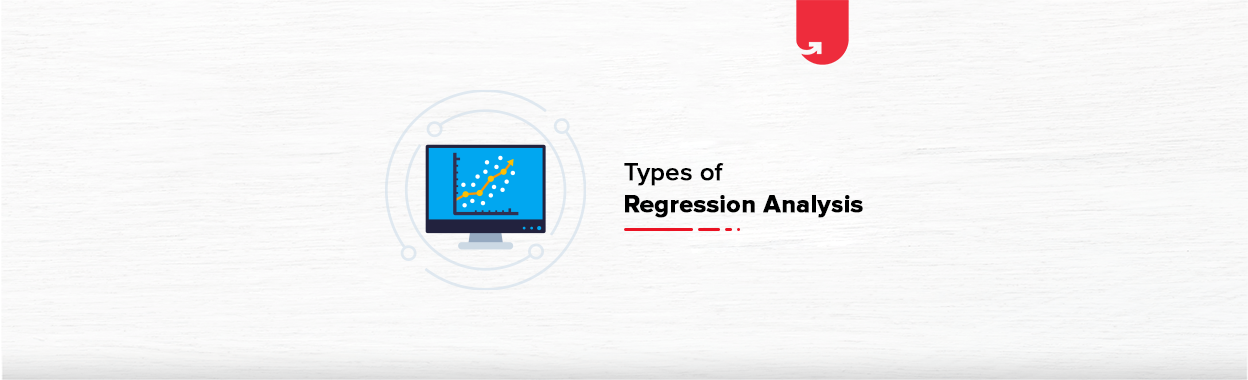 6 Types of Regression Models in Machine Learning You Should Know About ...