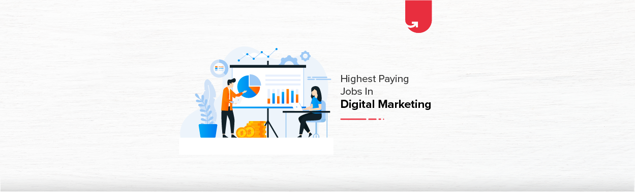 Top 10 Highest Paying Digital Marketing Jobs in India [A Complete ...