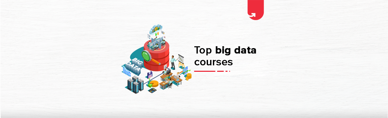 8 Best Big Data Courses For Graduates in 2024 To Elevate Your Career ...
