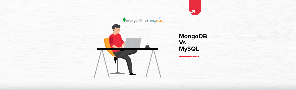 MySQL vs. MongoDB: Difference Between SQL & MongoDB | upGrad blog