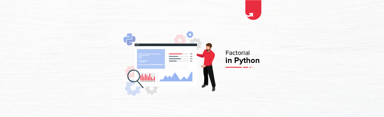 How To Find Factorial in Python [With Coding Examples] | upGrad blog