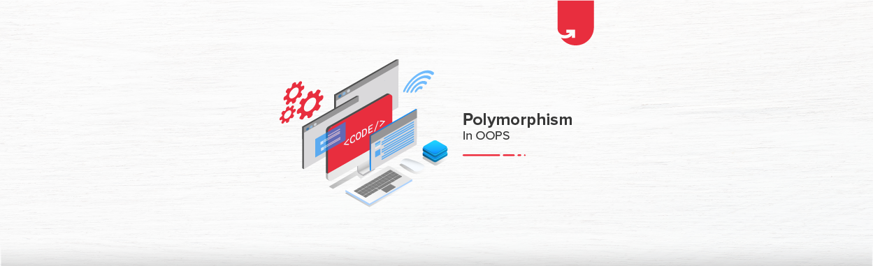 Polymorphism In OOPS: What is Polymorphism [Detailed Explanation ...