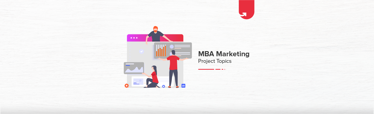 18 Exciting MBA Marketing Project Ideas & Topics For Beginners [2024 ...